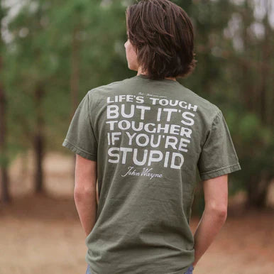 Life is Tough, It's Tougher If You're Stupid