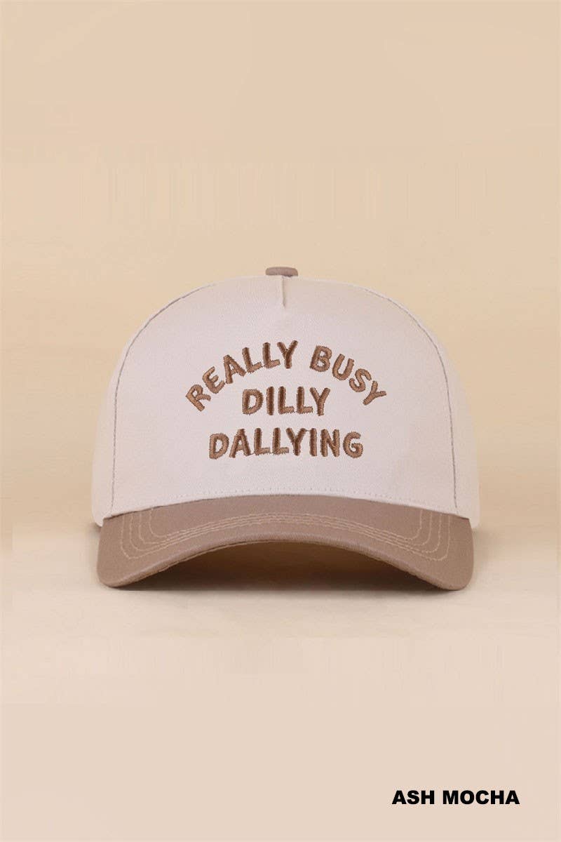 Really Busy Dilly Dallying Two Tone Snapback Hat
