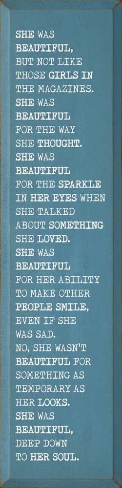 She was beautiful, but not like those girls