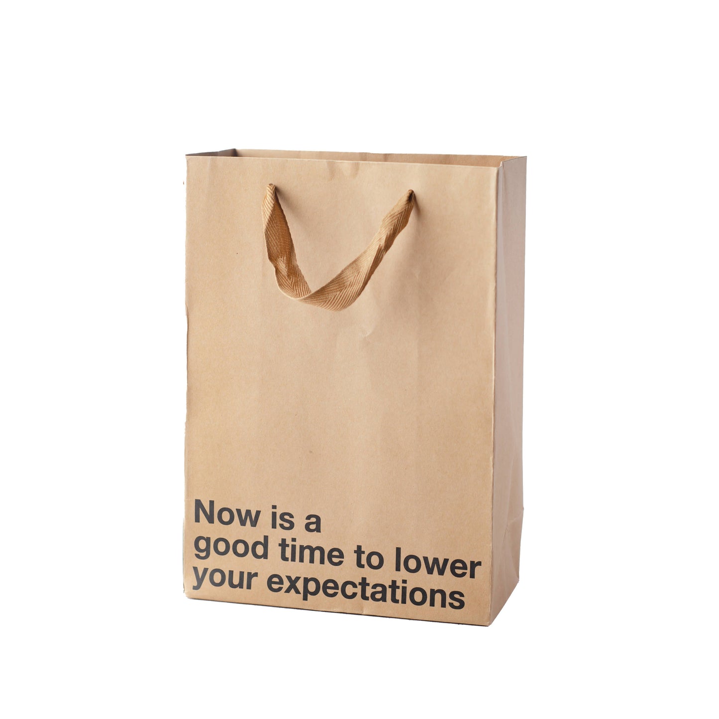 "Lower your expectations" Gift Bag