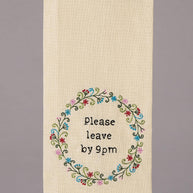 Leave By 9 Kitchen Towel