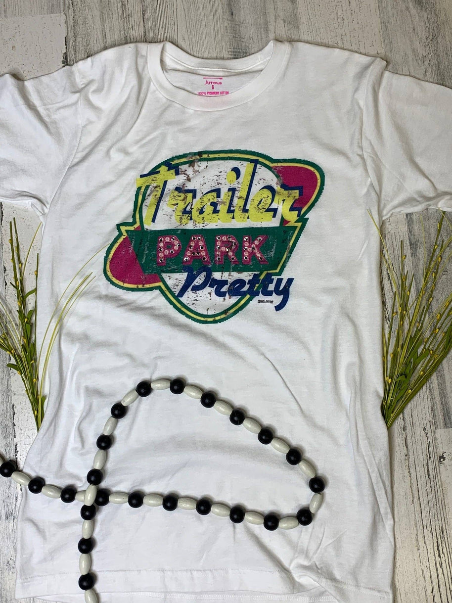 Trailer Park Pretty Graphic Tee
