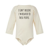 I Can't Believe Onesie