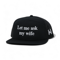 Let Me Ask My Wife