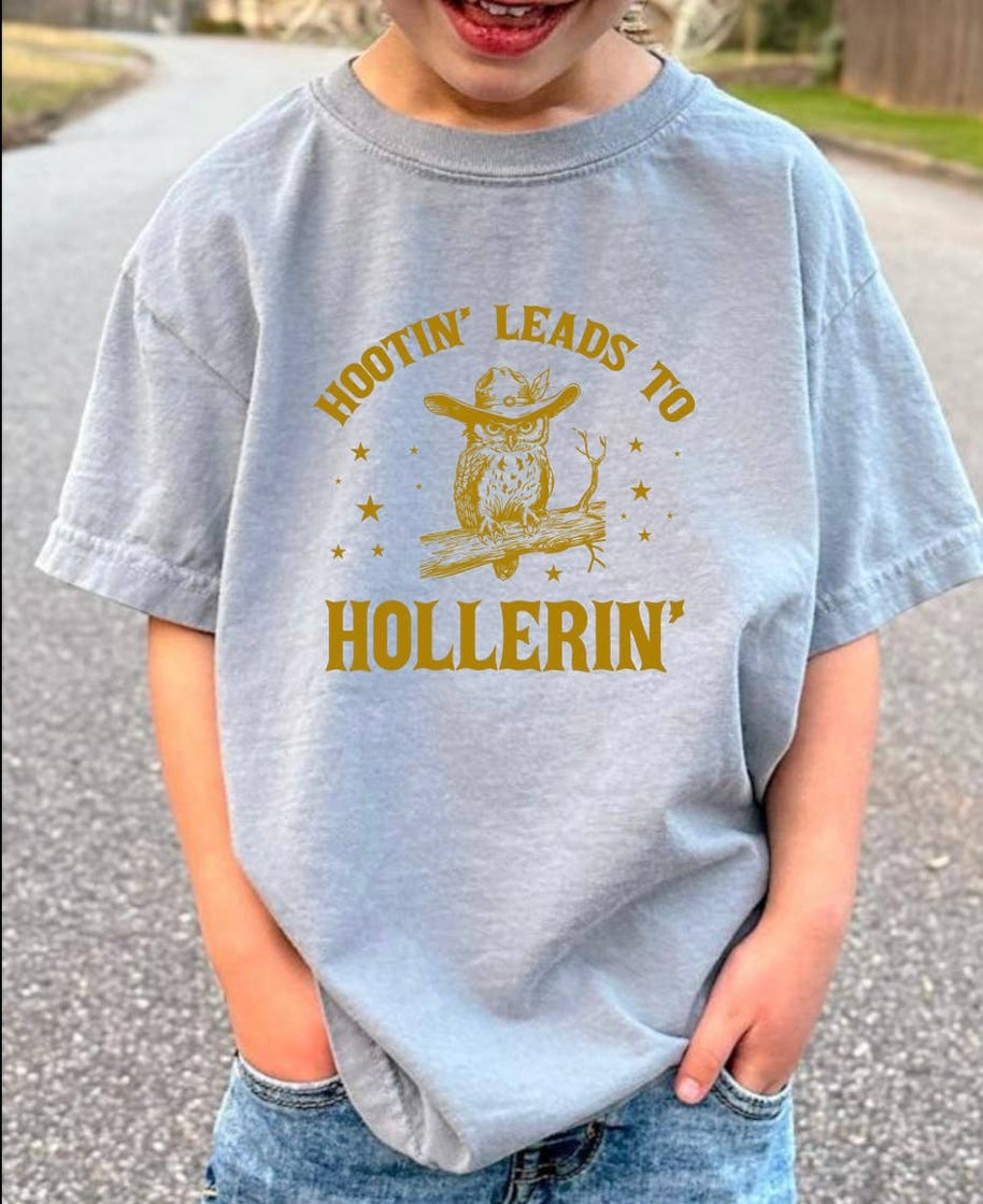 Hootin' Leads to Hollerin' Kid's Tee