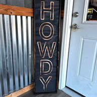 Howdy Porch Leaner