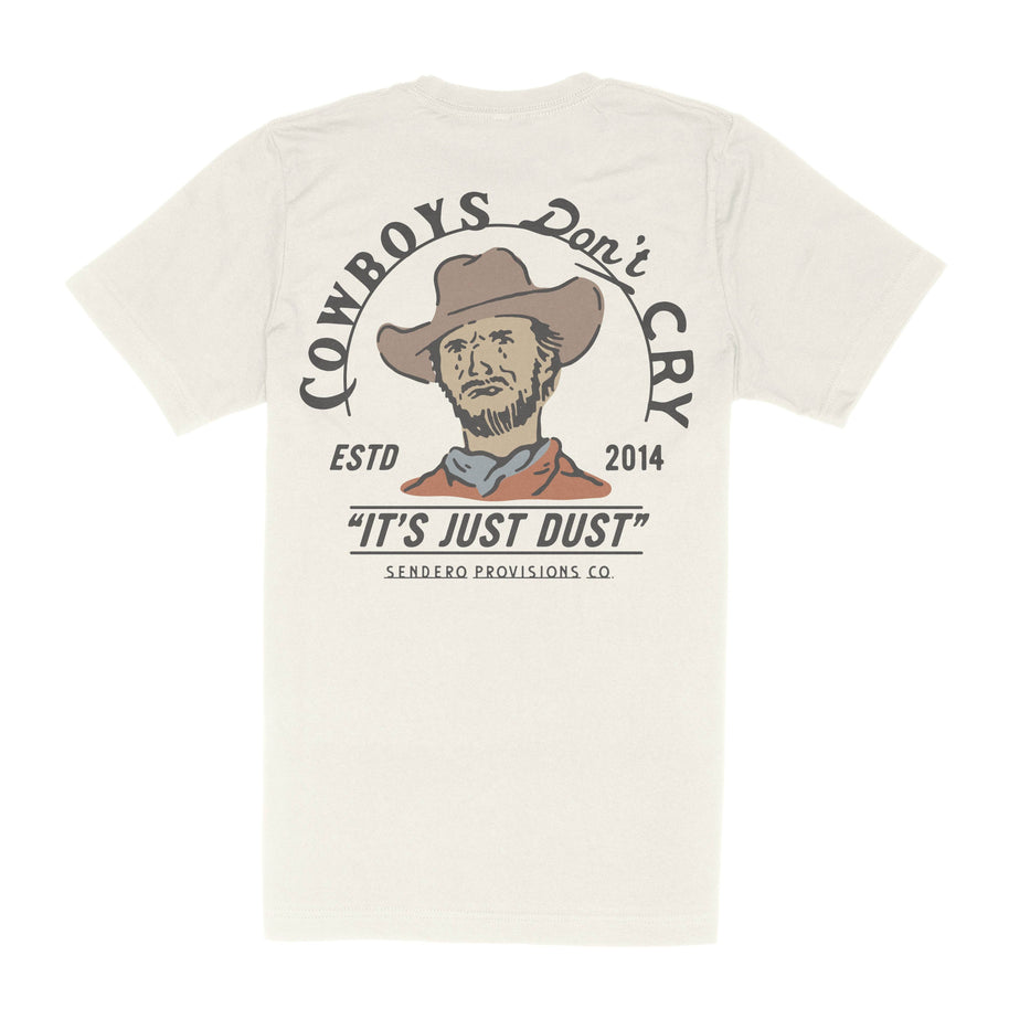 Sendero Cowboys Don't Cry T-Shirt