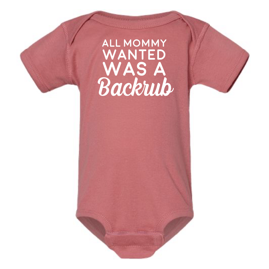 All Mommy Wanted Onsie