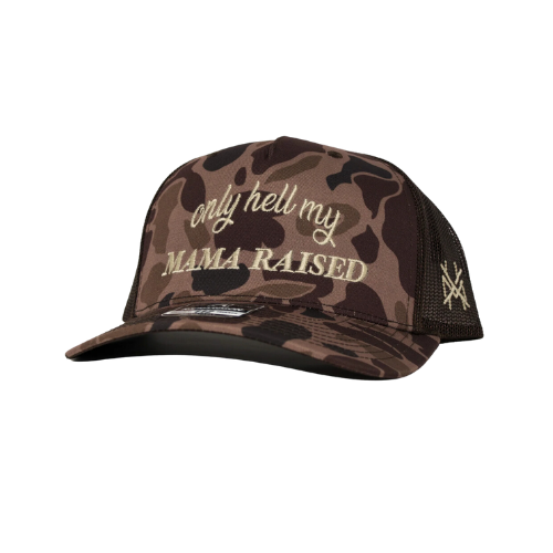 Only Hell My Mama Raised Trucker Hat