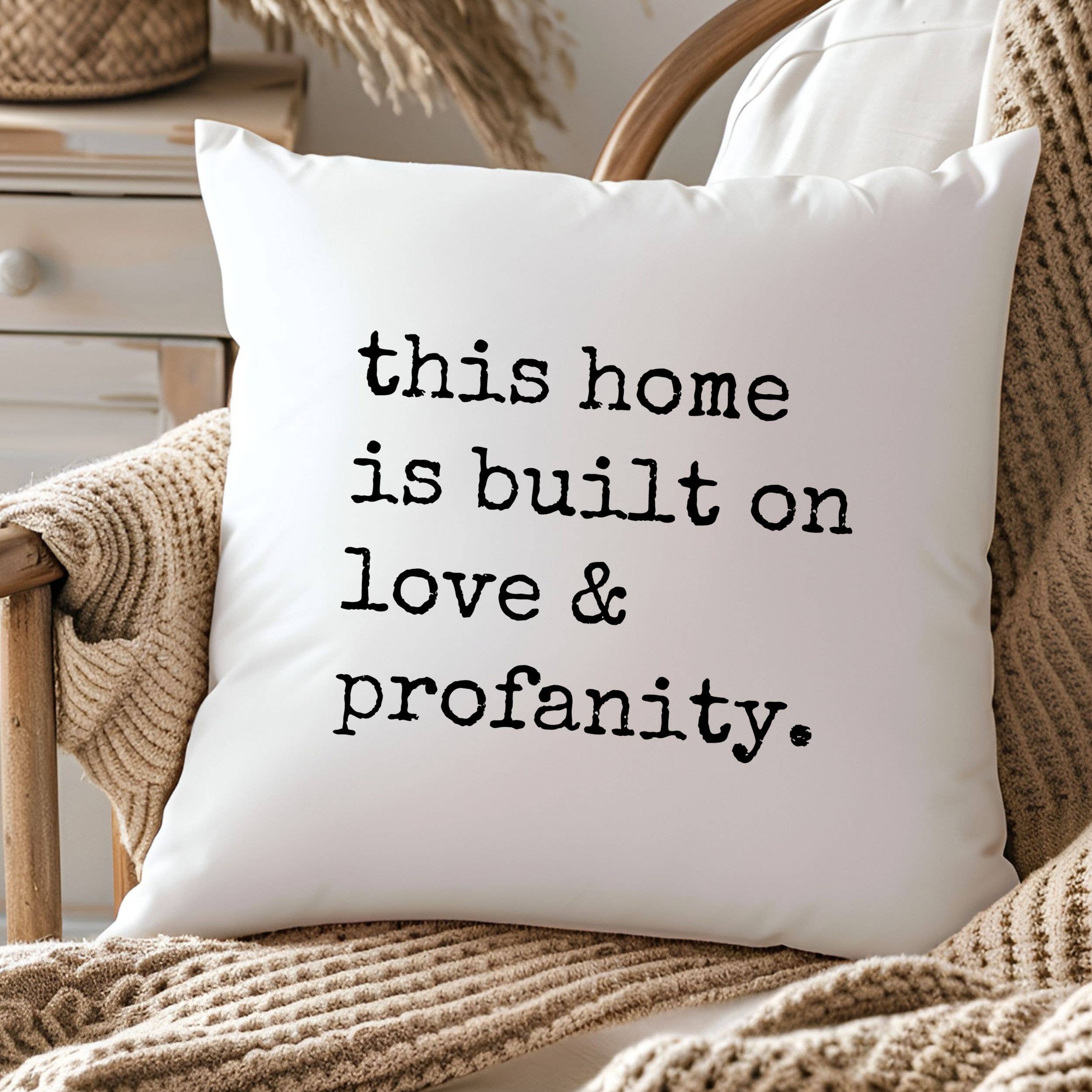 This home is built on Funny Throw Pillow Cover - Home Decor