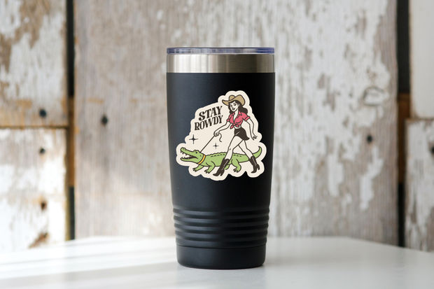 Stay Rowdy Sticker