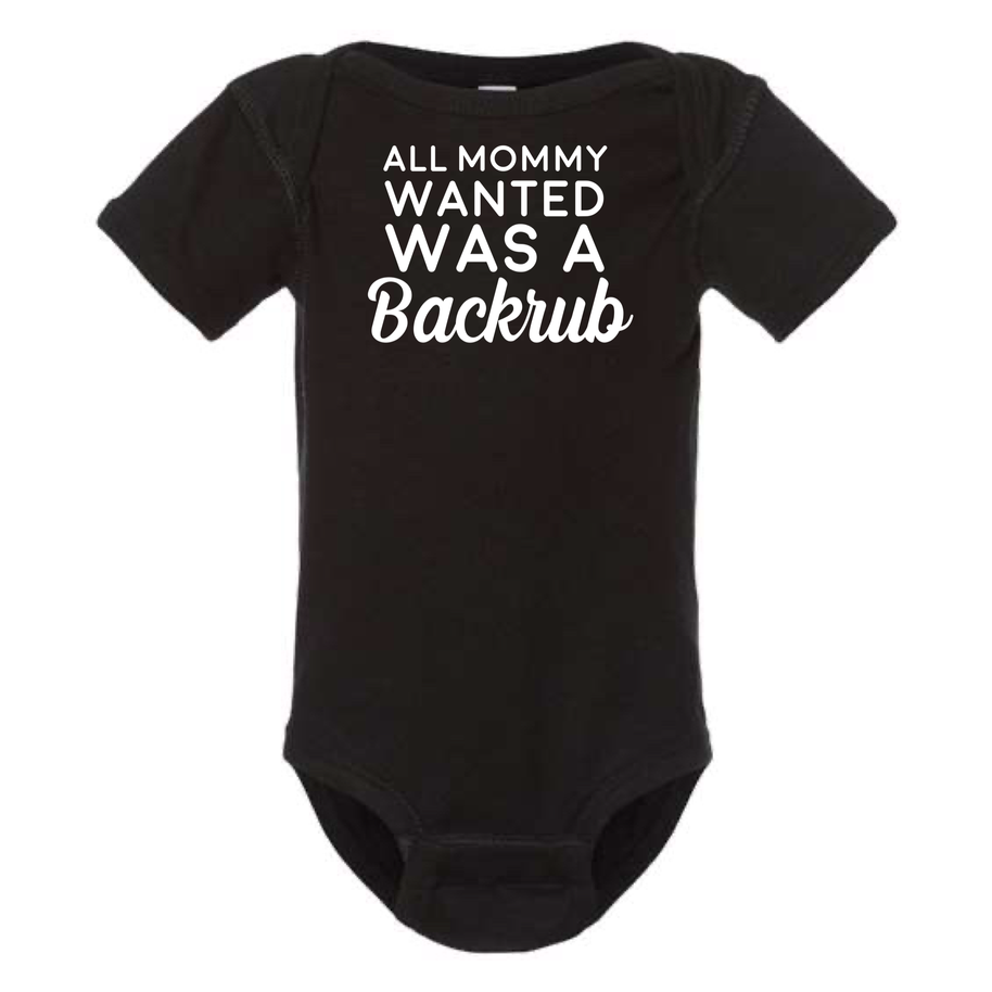 All Mommy Wanted Onsie