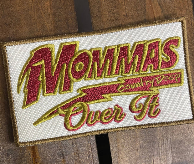 Mamma's Over it Patch