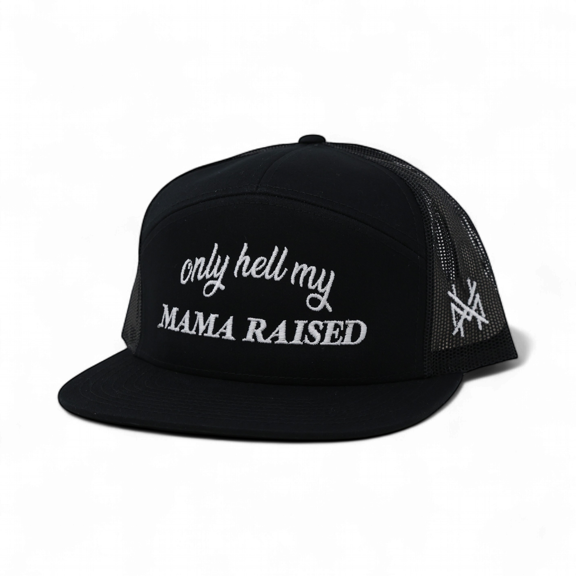Only Hell My Mama Raised Trucker Hat