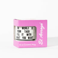 World is Your Taco Coffee Mug 16oz