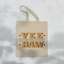 Yee Haw Tote Bag