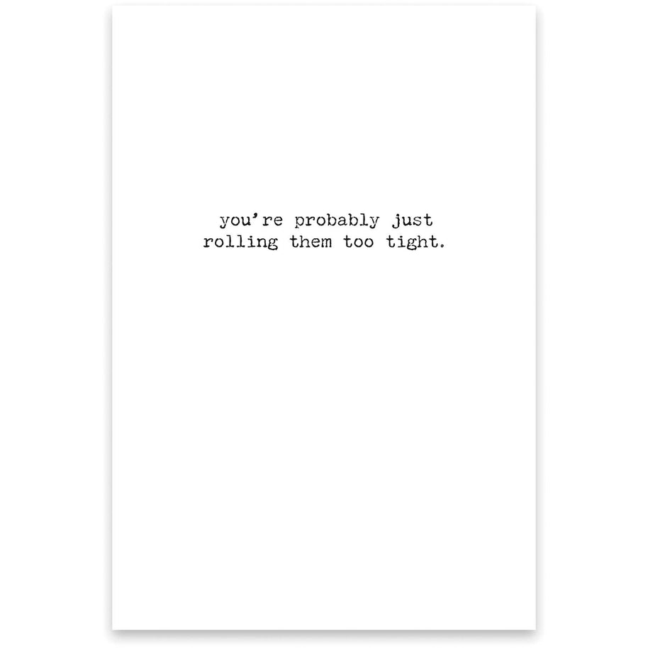 Too Tight Greeting Card