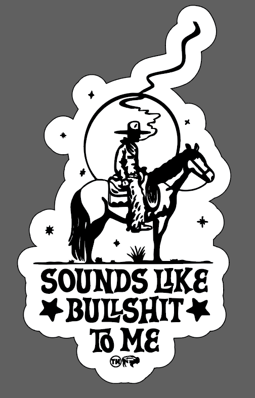 Sounds Like BS Sticker