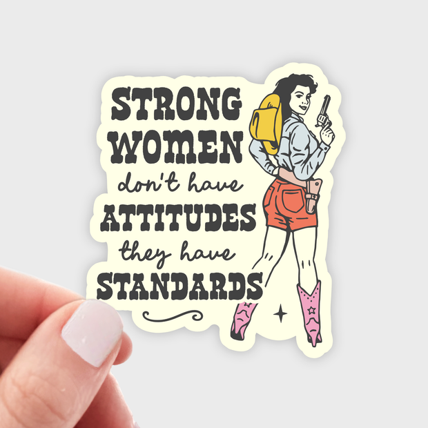 Strong Women Have Standard Sticker
