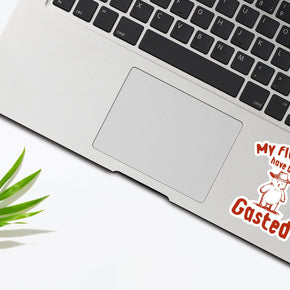 My Flabbers Have Been Gasted Sticker