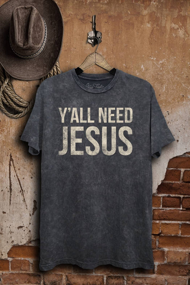 Y'all Need Jesus T-Shirt