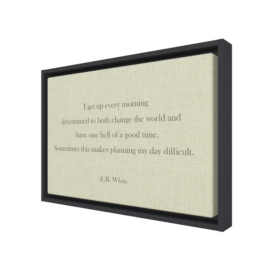 Get Up E.B. White Quote Art