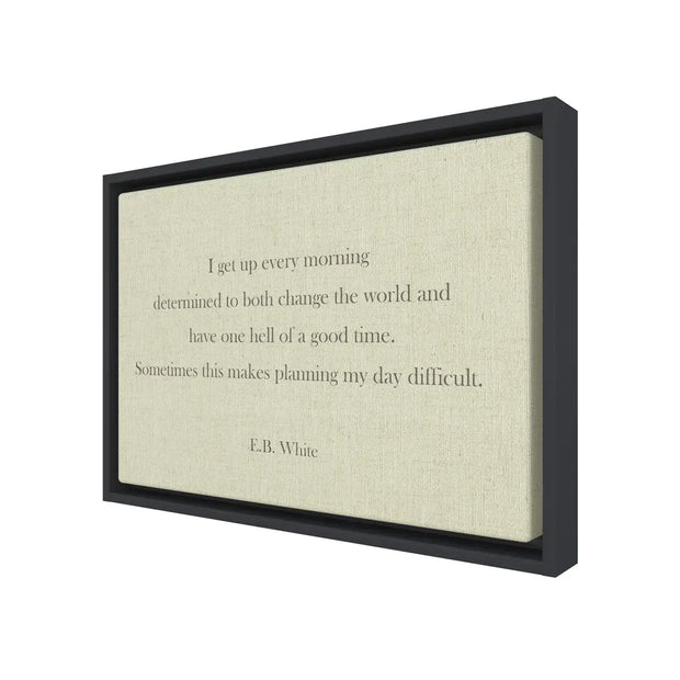 Get Up E.B. White Quote Art