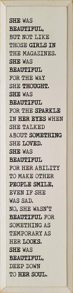 She was beautiful, but not like those girls