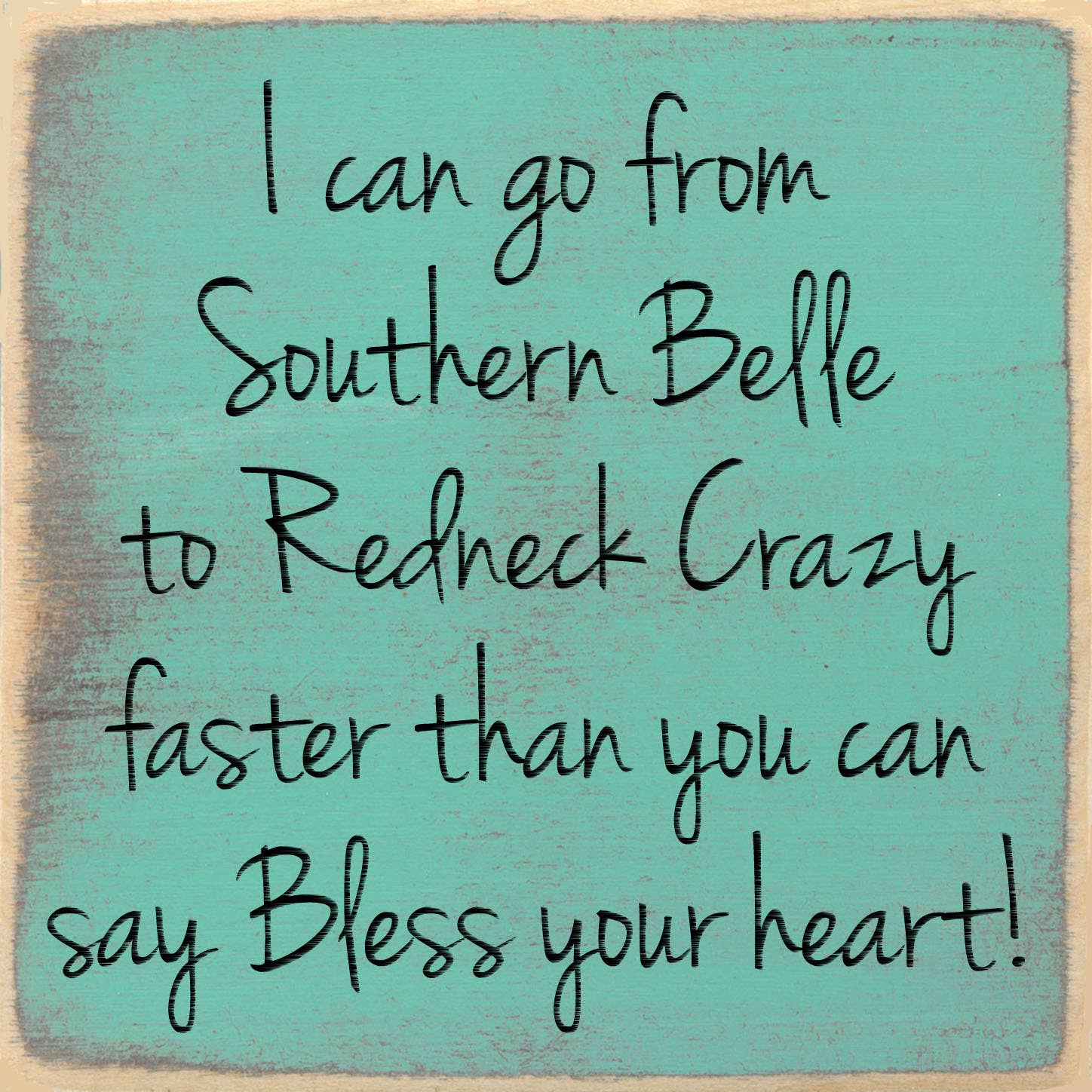 Southern Belle Wood Sign