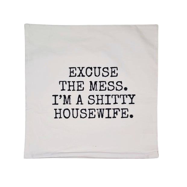 Excuse the Mess. Throw Pillow Cover - Home Decor