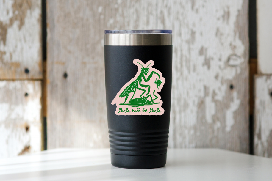 Girls Will Be Girls Sticker