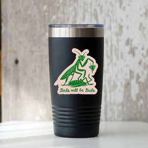 Girls Will Be Girls Sticker