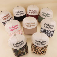 I'm The Friend In Low Places Snapback Hat