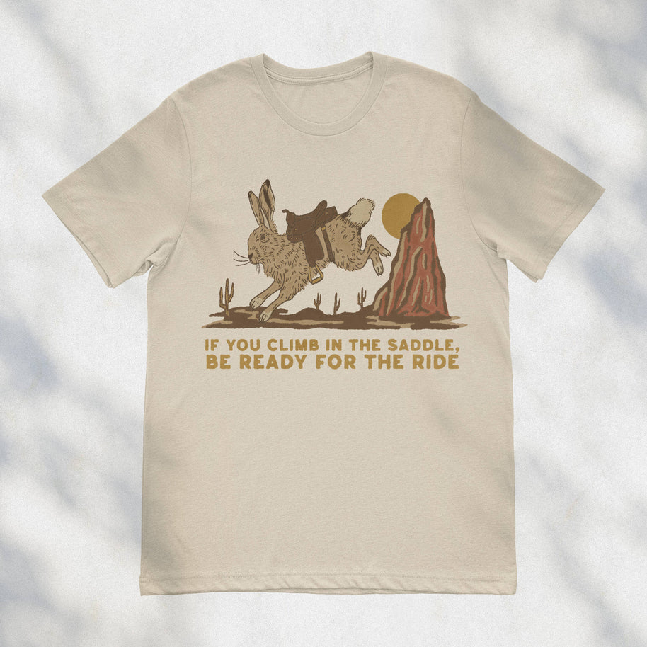 Hare Cowboy: If You Climb in the Saddle t-Shirt, Crop & Regular