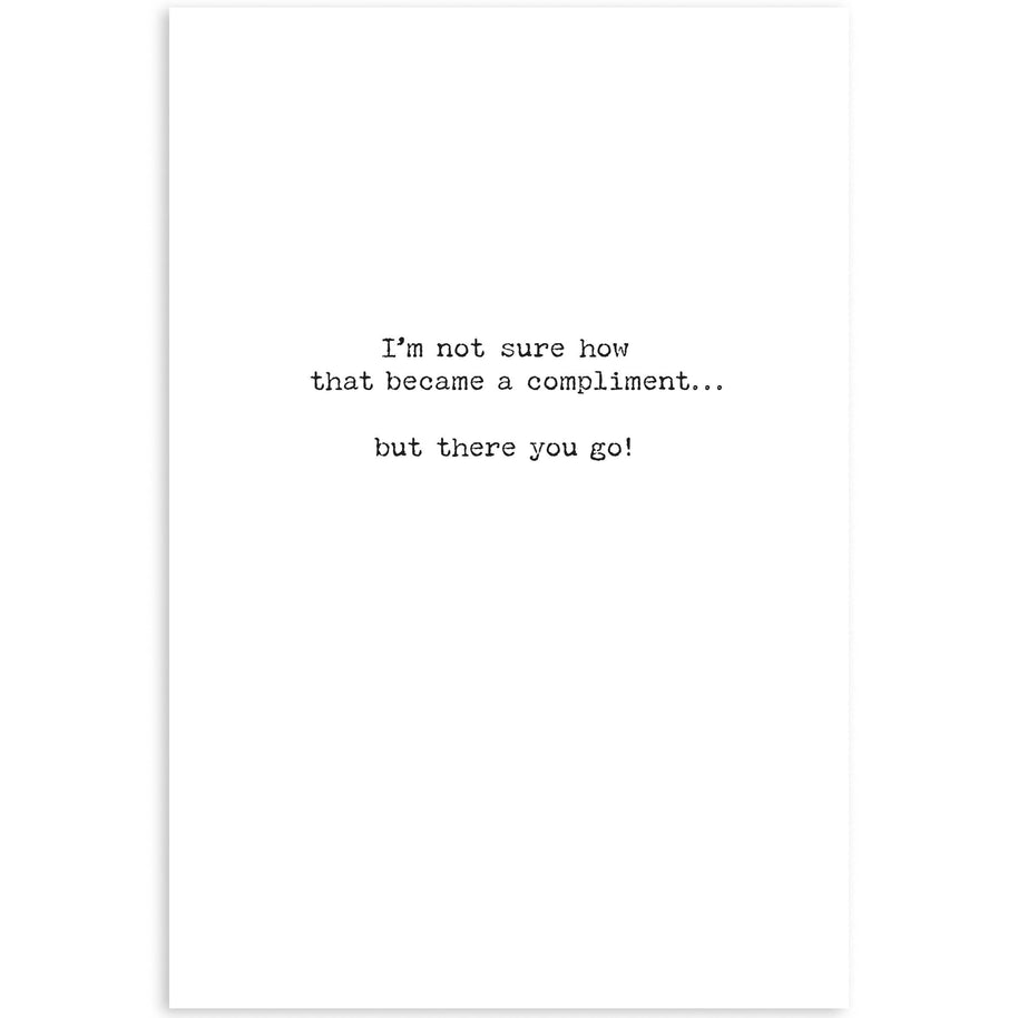 Compliment Greeting Card