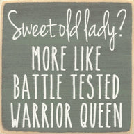 Sweet Old Lady Wood Sign