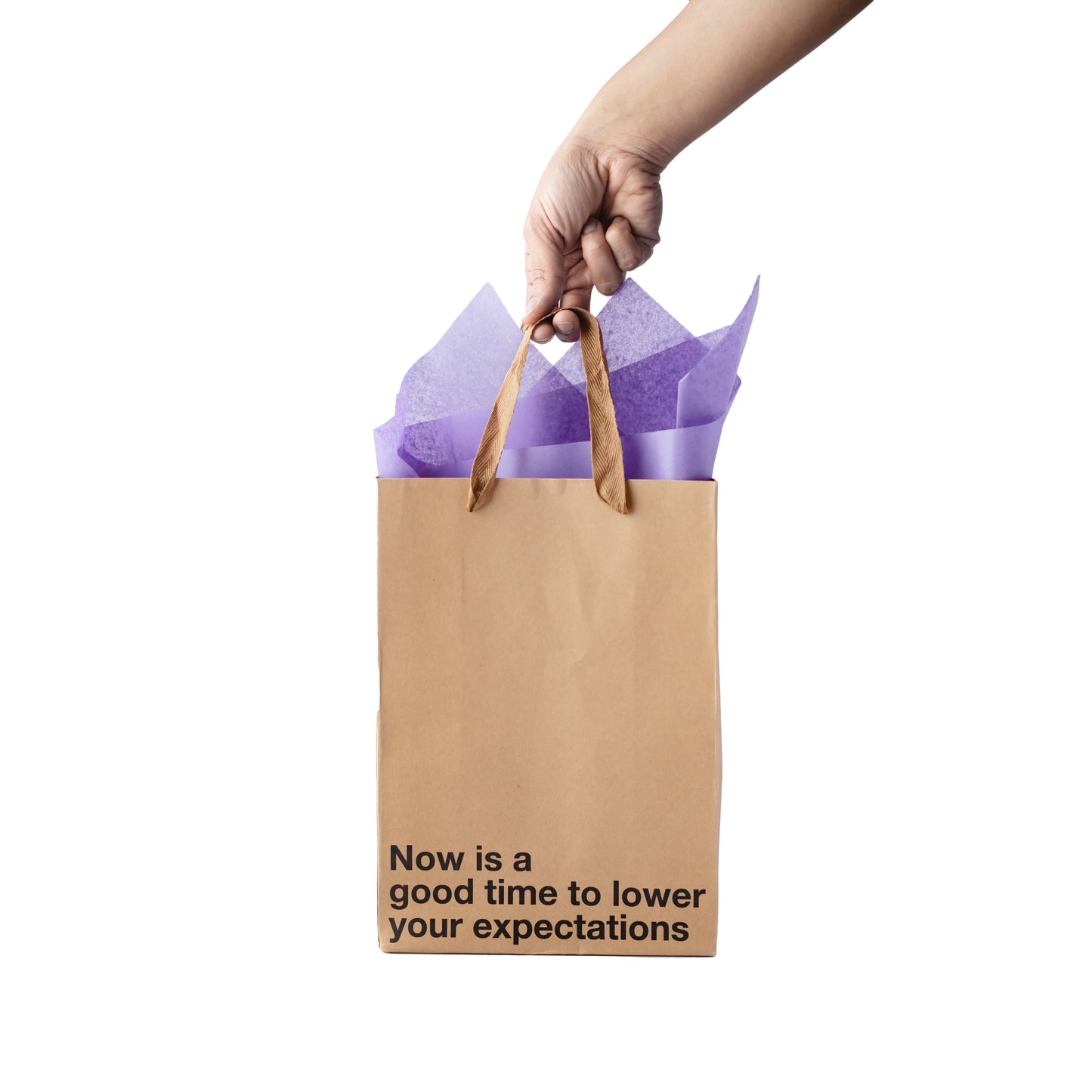 "Lower your expectations" Gift Bag