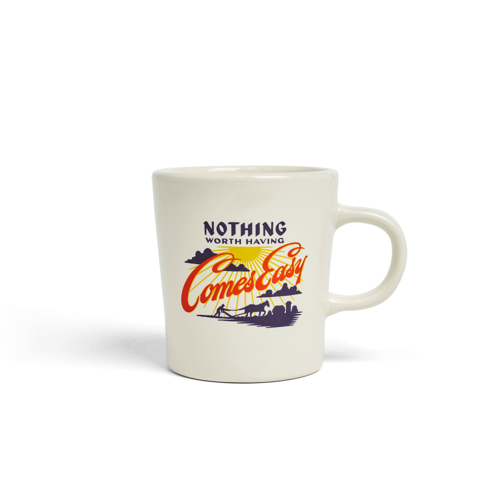 Diner Mug - Nothing Worth Having Comes Easy