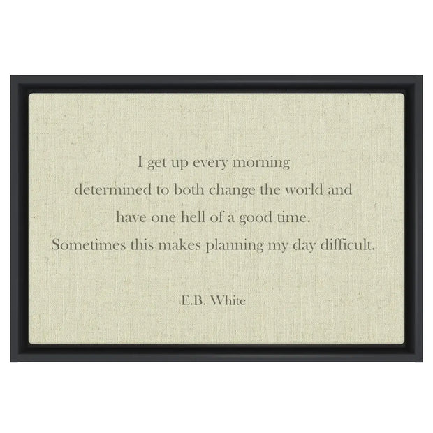 Get Up E.B. White Quote Art