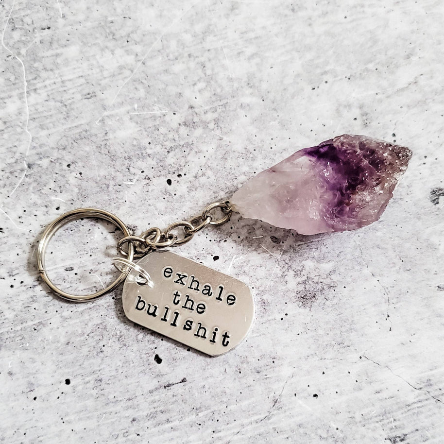 EXHALE THE BULLSHIT Crystal Keychain
