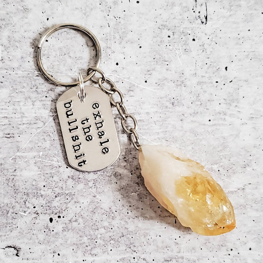 EXHALE THE BULLSHIT Crystal Keychain