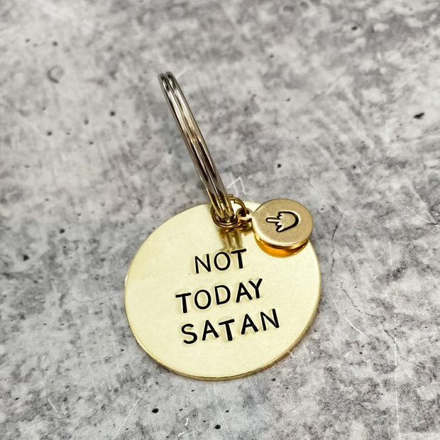 NOT TODAY SATAN  Brass Keychain