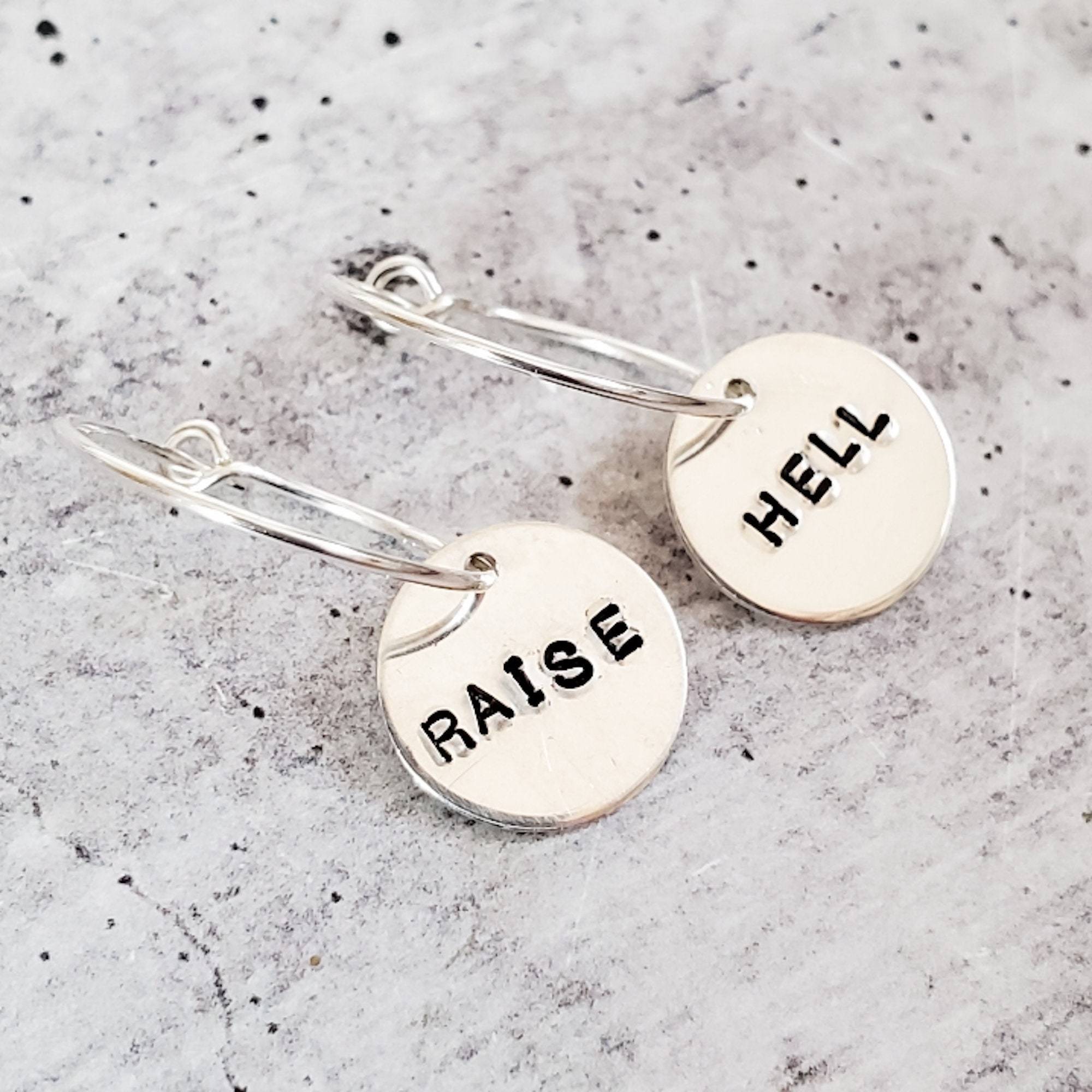 RAISE HELL Hoop Earrings