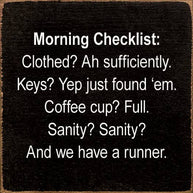 Morning Checklist: Clothed? Ah Sufficiently. Keys? Yep...