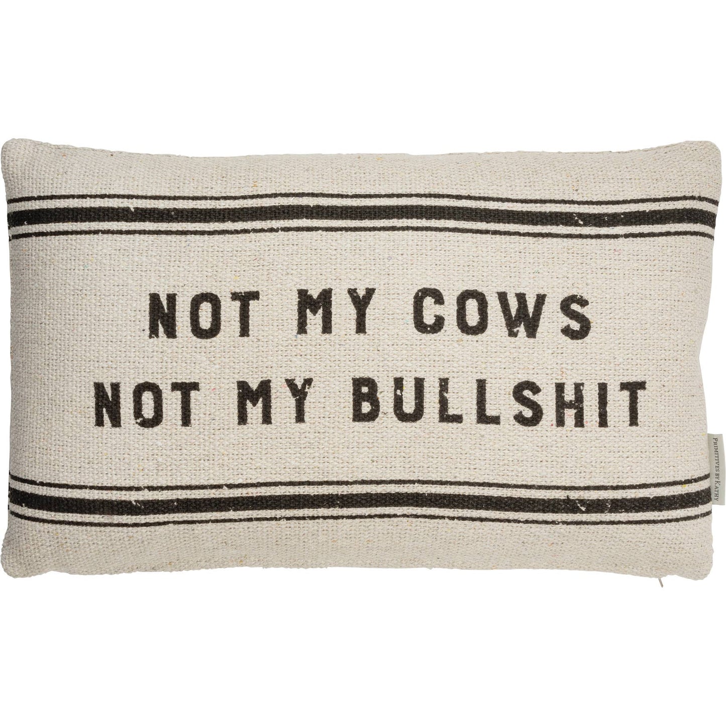 Not My Cows Pillow