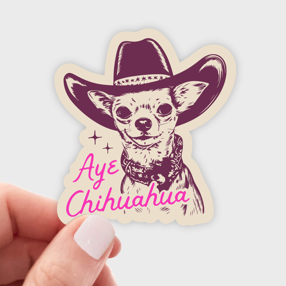 Aye Chihuahua Cowboy Sticker