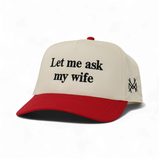 Let Me Ask My Wife