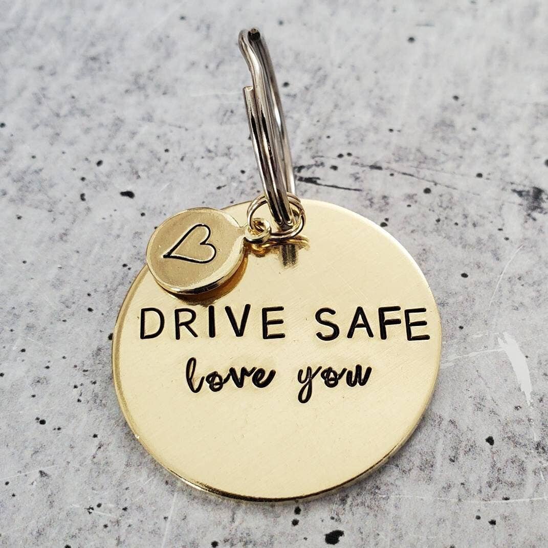 Drive Safe Love You Keychain with Heart Tiny Tag