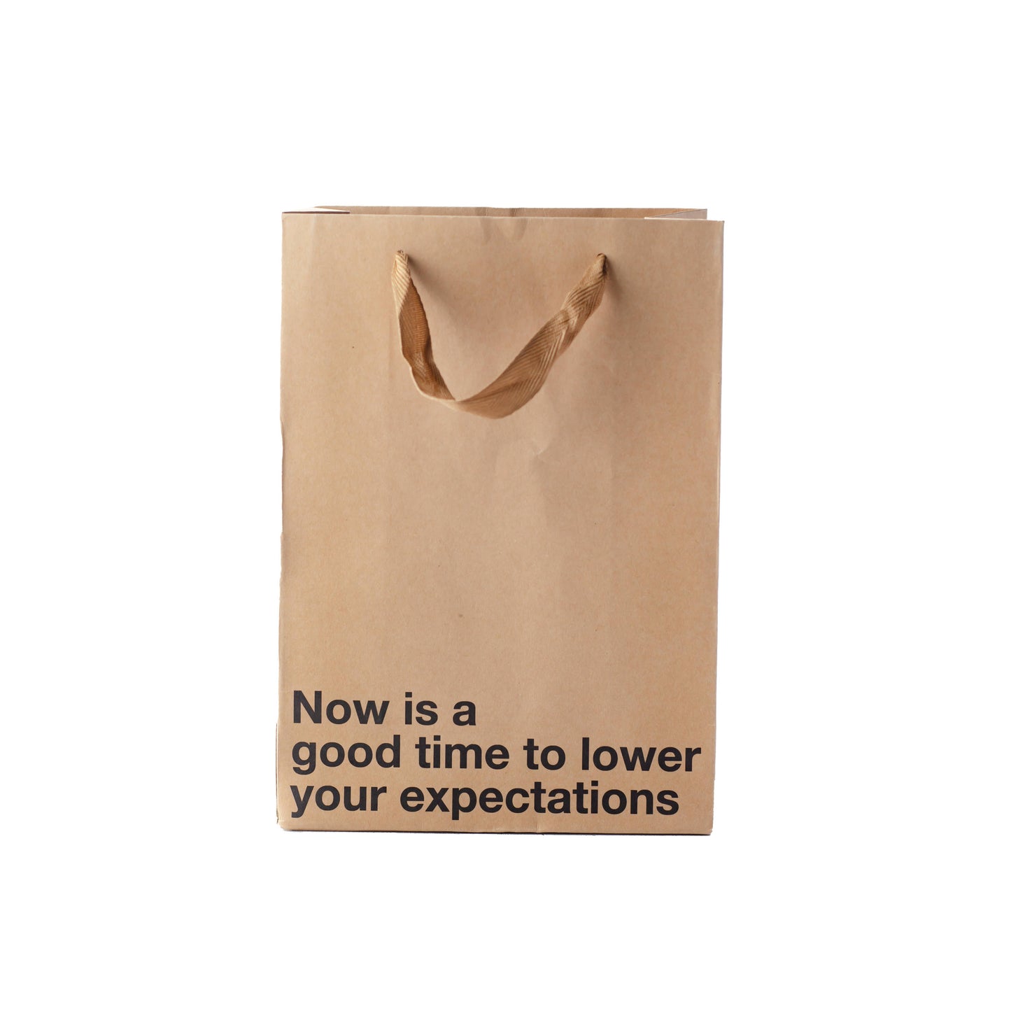 "Lower your expectations" Gift Bag