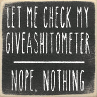 4X4-Giveashitometer Wood Sign